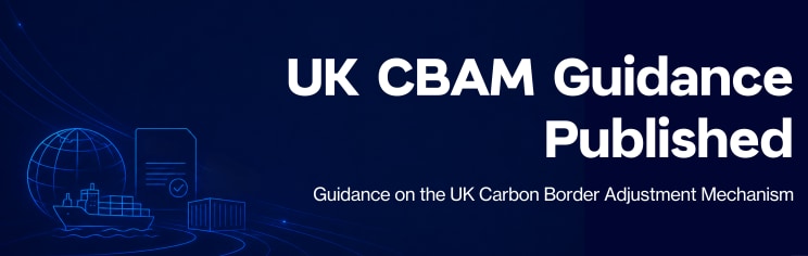 Metsims Sustainability Agenda card for "Guidance Document on the Implementation of the UK Carbon Border Adjustment Mechanism Published"